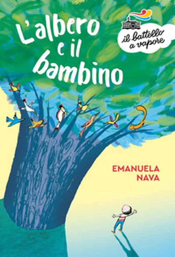 L'albero e il bambino - Librerie.coop L'albero e il bambino - Librerie.coop