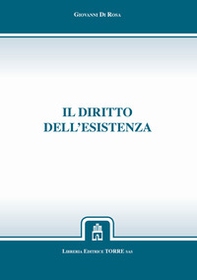 Il diritto dell'esistenza - Librerie.coop