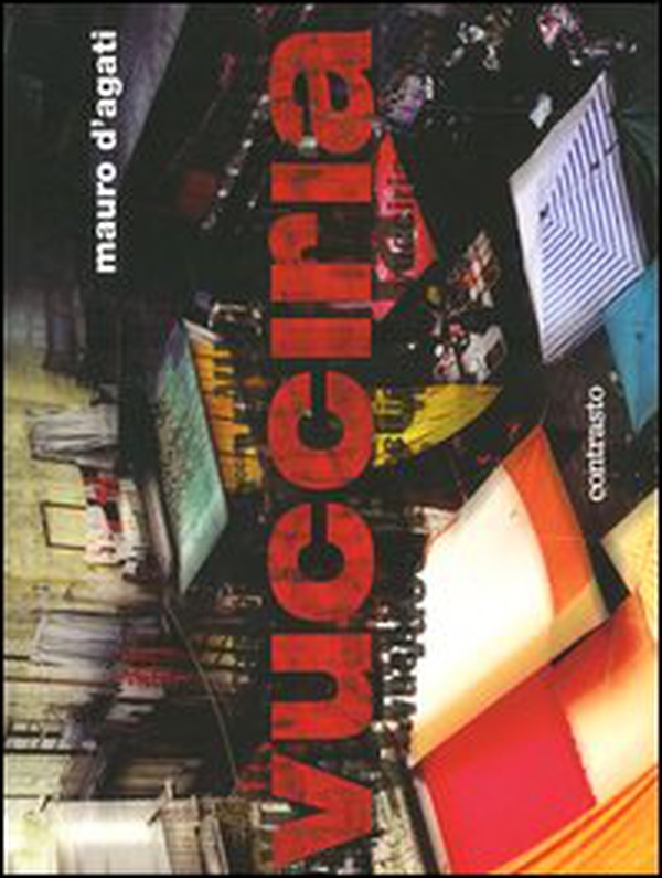 Vucciria. Ediz. italiana e inglese - Librerie.coop Vucciria. Ediz. italiana e inglese - Librerie.coop