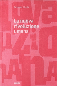 La nuova rivoluzione umana - Vol. 15-16 - Librerie.coop