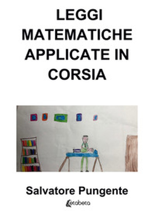 Leggi matematiche applicate in corsia - Librerie.coop Leggi matematiche applicate in corsia - Librerie.coop