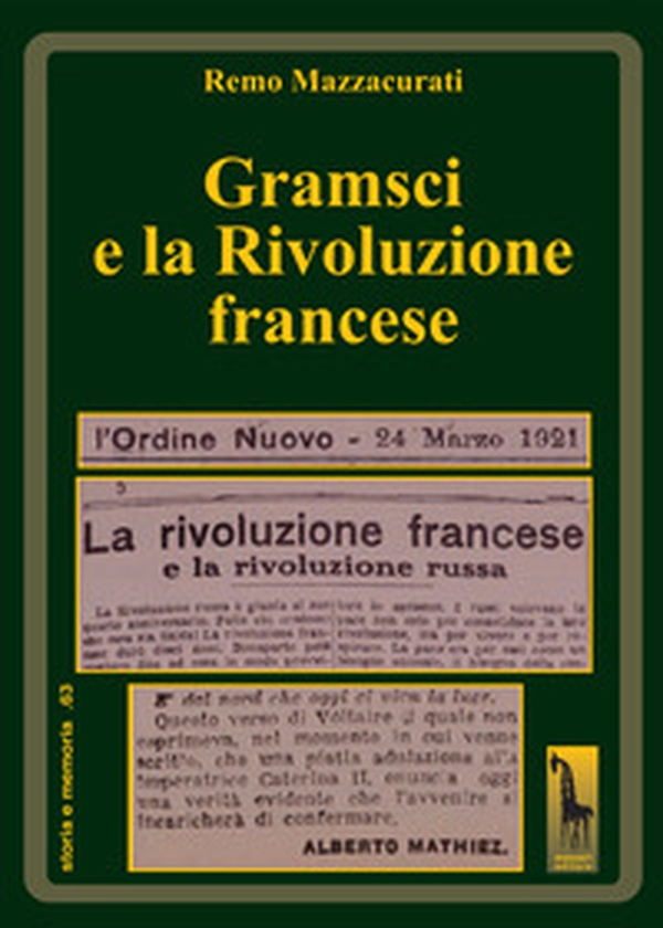 Gramsci e la Rivoluzione francese - Librerie.coop Gramsci e la Rivoluzione francese - Librerie.coop