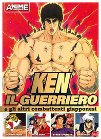 Ken il guerriero e gli altri combattenti giapponesi - Librerie.coop