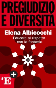 Pregiudizio e diversità - Librerie.coop