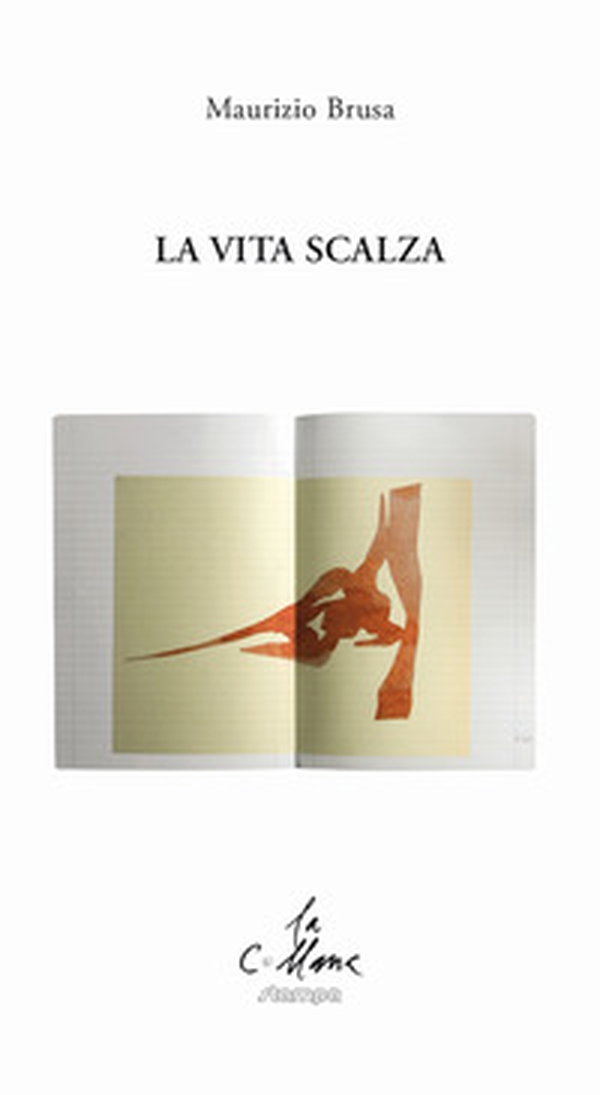 La vita scalza - Librerie.coop La vita scalza - Librerie.coop