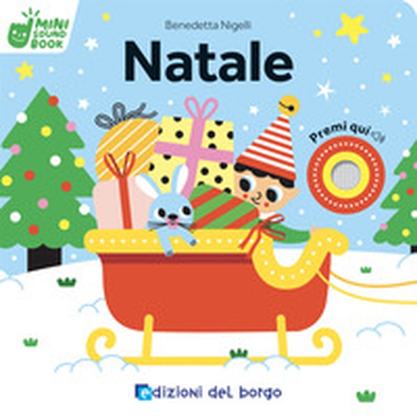 Natale. Mini sound book - Librerie.coop Natale. Mini sound book - Librerie.coop