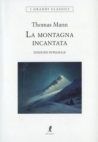 La montagna incantata - Librerie.coop