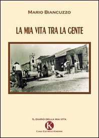 La mia vita tra la gente - Librerie.coop
