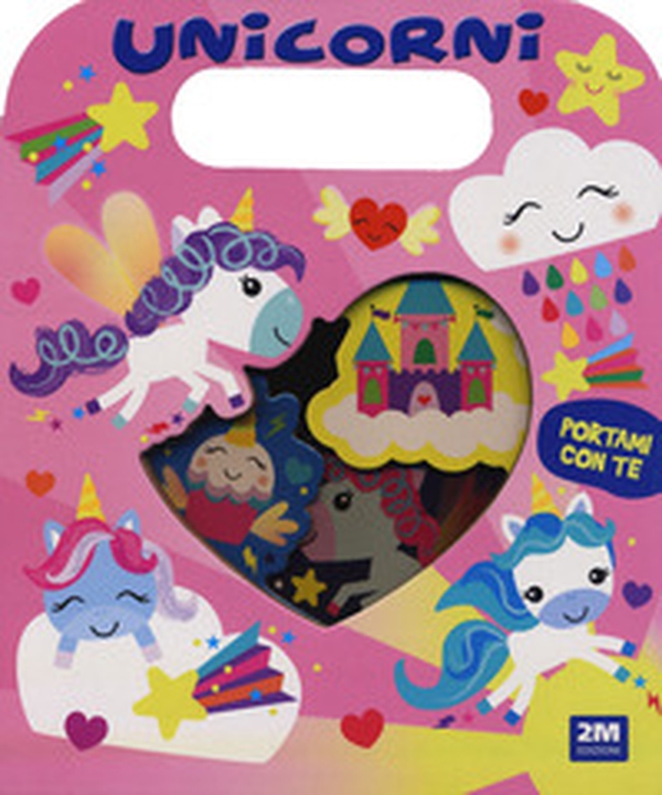 Unicorni. Portami con te - Librerie.coop Unicorni. Portami con te - Librerie.coop