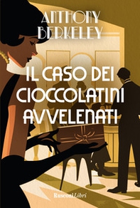 Il caso dei cioccolatini avvelenati - Librerie.coop