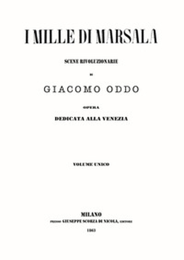 I mille di Marsala. Scene rivoluzionarie - Librerie.coop I mille di Marsala. Scene rivoluzionarie - Librerie.coop