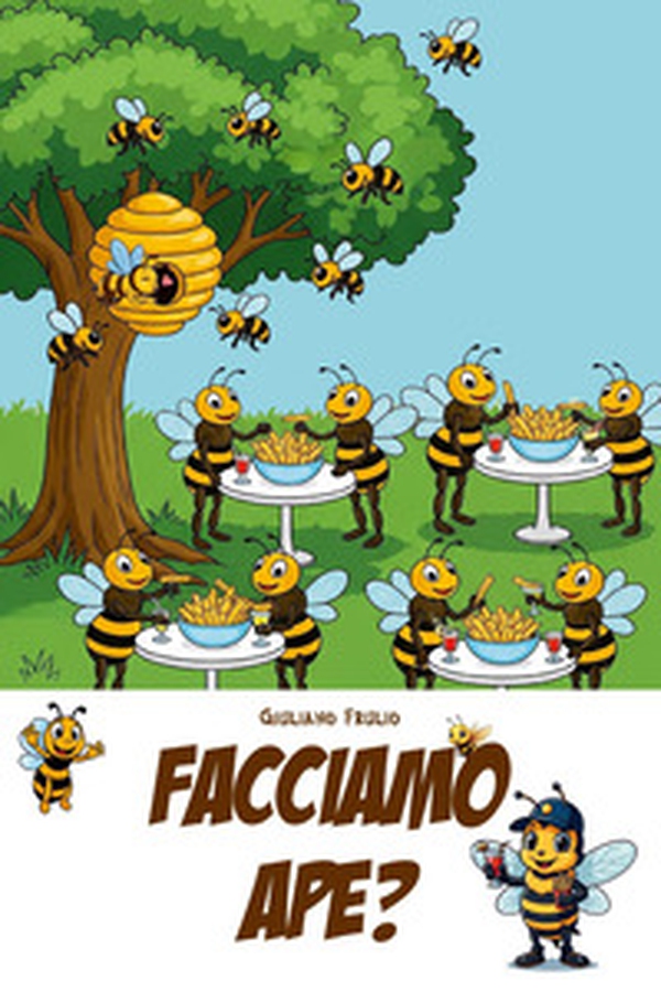 Facciamo Ape? - Librerie.coop Facciamo Ape? - Librerie.coop