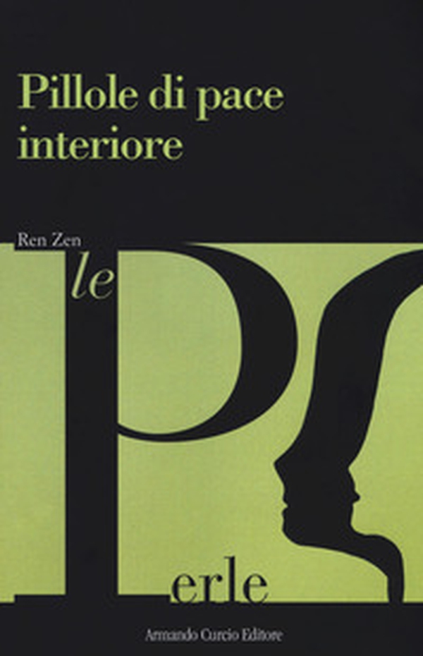 Pillole di pace interiore - Librerie.coop Pillole di pace interiore - Librerie.coop