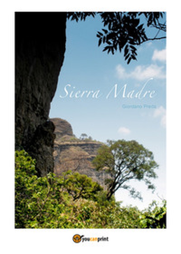 Sierra Madre - Librerie.coop Sierra Madre - Librerie.coop