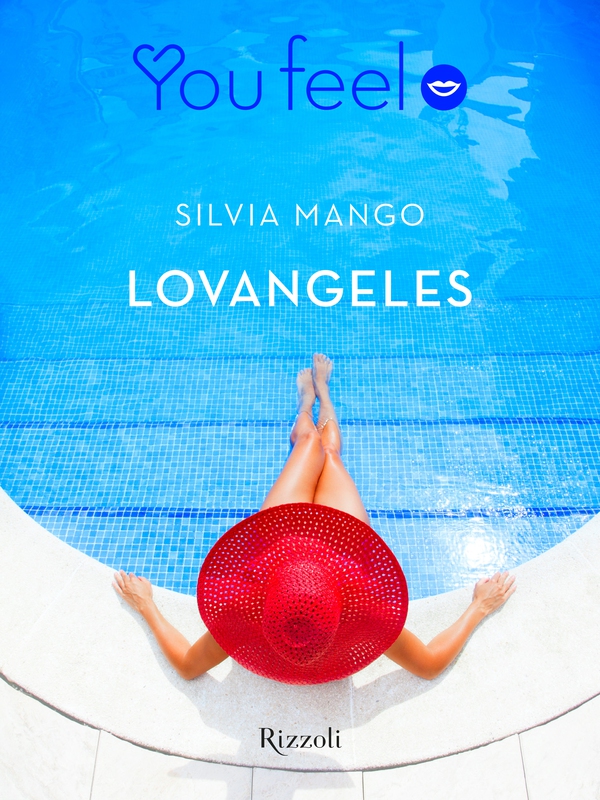 Lovangeles (Youfeel) - Librerie.coop Lovangeles (Youfeel) - Librerie.coop