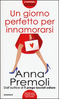 Un giorno perfetto per innamorarsi - Librerie.coop Un giorno perfetto per innamorarsi - Librerie.coop