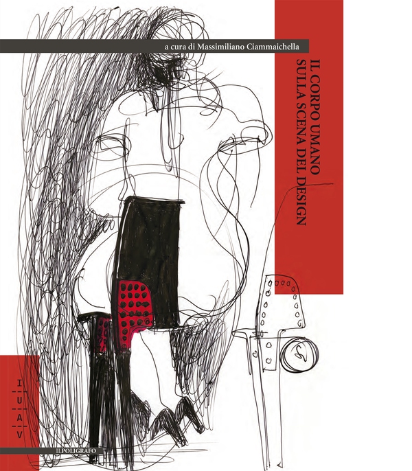 Il corpo umano sulla scena del design - Librerie.coop Il corpo umano sulla scena del design - Librerie.coop
