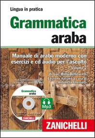 Grammatica araba. Manuale di arabo moderno con esercizi e CD Audio per l'ascolto - Vol. 2 - Librerie.coop