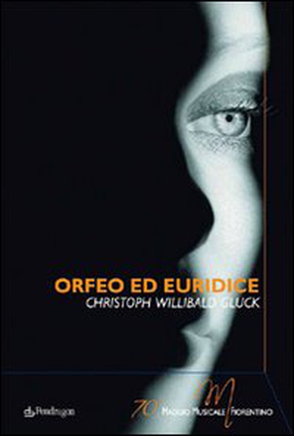 Orfeo ed Euridice di Christoph Willibald Gluck - Librerie.coop Orfeo ed Euridice di Christoph Willibald Gluck - Librerie.coop