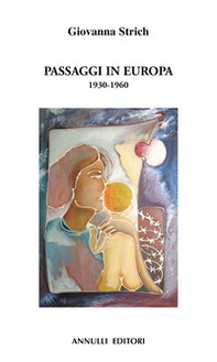 Passaggi in Europa 1930-1960 - Librerie.coop