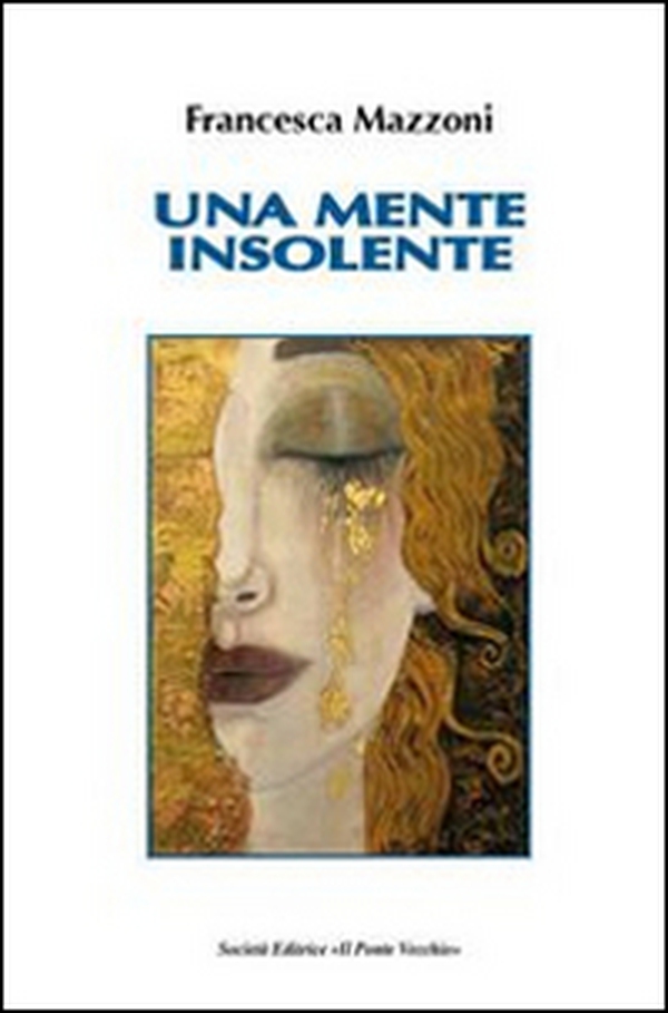 Una mente insolente - Librerie.coop Una mente insolente - Librerie.coop