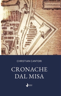 Cronache dal Misa - Librerie.coop