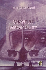 Quantum immortality - Librerie.coop