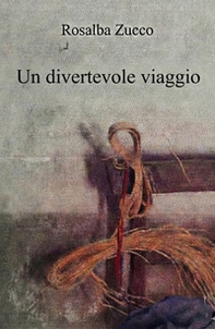 Un divertevole viaggio - Librerie.coop
