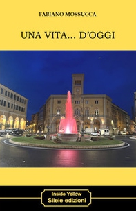 Una vita... D'oggi - Librerie.coop