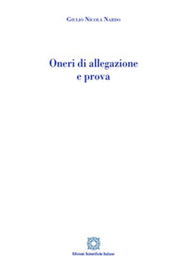 Oneri di allegazione e prova - Librerie.coop Oneri di allegazione e prova - Librerie.coop