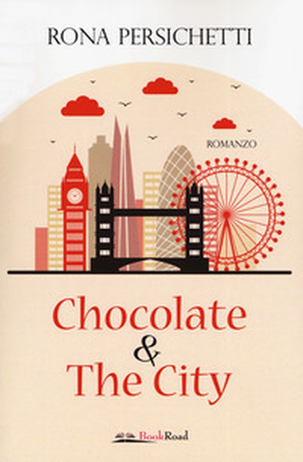 Chocolate & the city - Librerie.coop Chocolate & the city - Librerie.coop