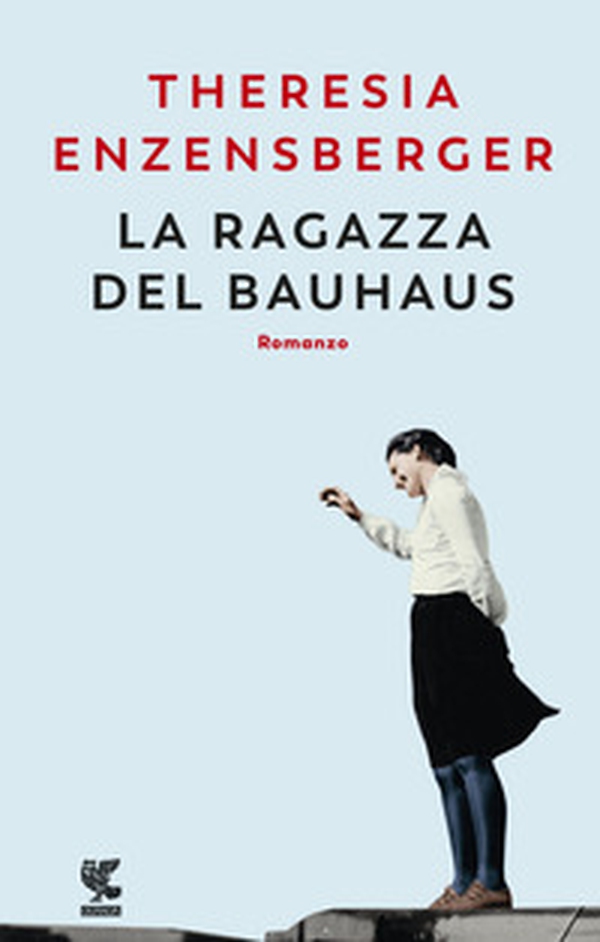 La ragazza del Bauhaus - Librerie.coop La ragazza del Bauhaus - Librerie.coop