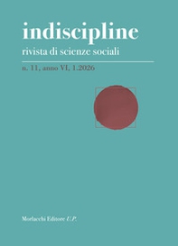 Indiscipline. Rivista di scienze sociali - Vol. 1 - Librerie.coop