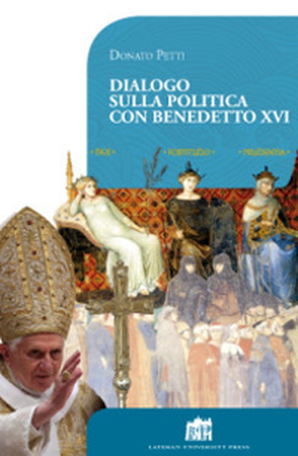 Dialogo sulla politica con papa Benedetto XVI - Librerie.coop Dialogo sulla politica con papa Benedetto XVI - Librerie.coop