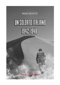 Un soldato italiano, 1942-1948 - Librerie.coop Un soldato italiano, 1942-1948 - Librerie.coop