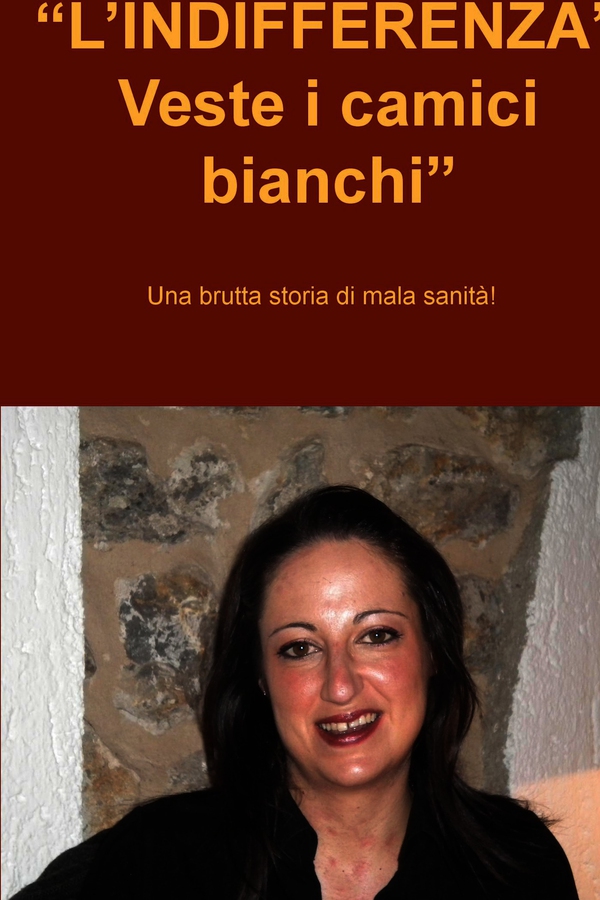 “L’INDIFFERENZA” Veste i camici bianchi” - Librerie.coop “L’INDIFFERENZA” Veste i camici bianchi” - Librerie.coop