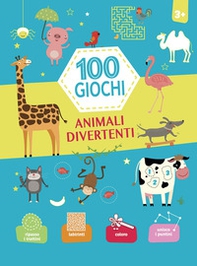 Animali divertenti. 100 giochi - Librerie.coop