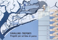 Cavallino-Treporti. Progetti per un'idea di parco - Librerie.coop
