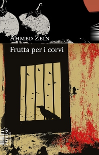 Frutta per i corvi - Librerie.coop