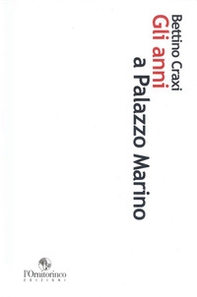 Gli anni a Palazzo Marino - Librerie.coop