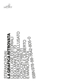 La grafica ritrovata. Le collane editoriali degli anni '60 e '70 nei mercatini dell'usato - Librerie.coop