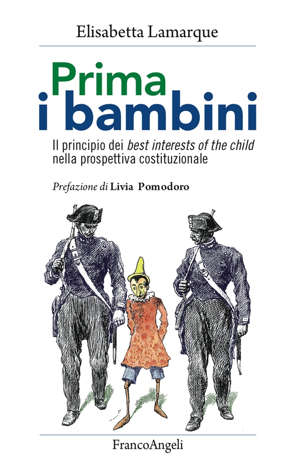 Prima i bambini Il principio dei best interests of the child nella prospettiva costituzionale - Librerie.coop Prima i bambini Il principio dei best interests of the child nella prospettiva costituzionale - Librerie.coop