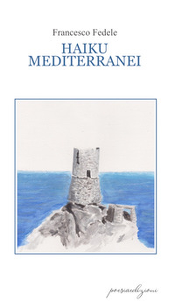 Haiku mediterranei - Librerie.coop