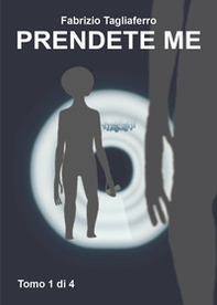 Prendete me - Vol. 1 - Librerie.coop