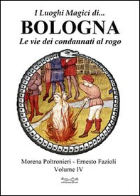 I luoghi magici di... Bologna - Vol. 4 - Librerie.coop