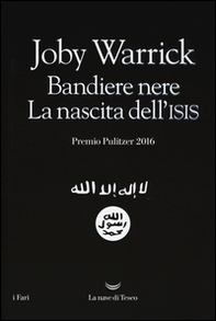 Bandiere nere. La nascita dell'Isis - Librerie.coop