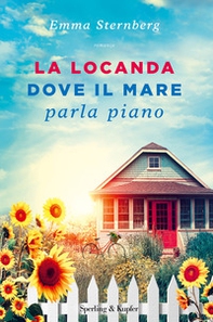 La locanda dove il mare parla piano - Librerie.coop
