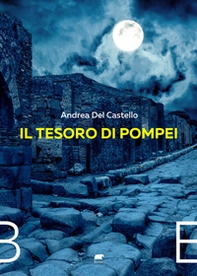 Il tesoro di Pompei - Librerie.coop