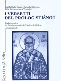 I versetti del Prolog stisnoj. Traduzione slava dei distici e monostici di Cristoforo di Mitilene - Vol. 2 - Librerie.coop