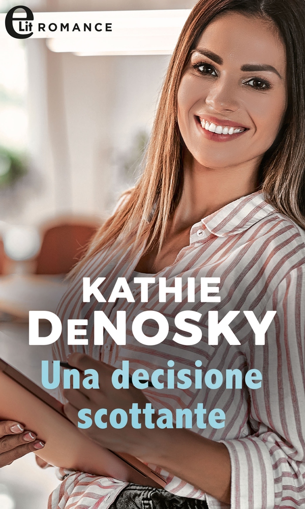Una decisione scottante (eLit) - Librerie.coop Una decisione scottante (eLit) - Librerie.coop